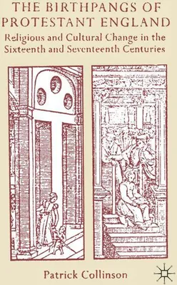Obrázok produktu pre The Birthpangs of Protestant England