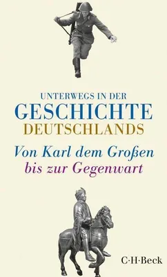 Obrázok produktu pre Unterwegs in der Geschichte Deutschlands