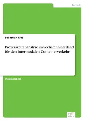 Immagine prodotto di Prozesskettenanalyse im Seehafenhinterland für den intermodalen Containerverkehr