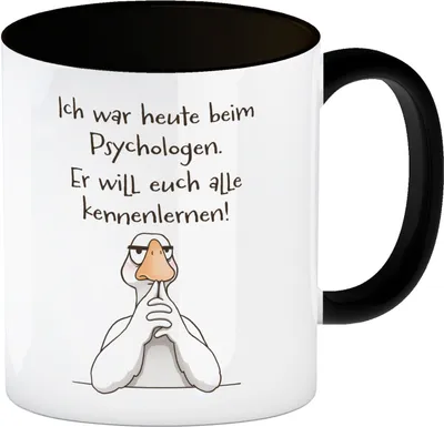 Produktbild von Gilbert die Gans Kaffeebecher in schwarz mit Spruch Psychologe will euch alle