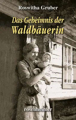Produktbild von Das Geheimnis der Waldbäuerin