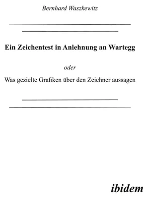 Produktbild von Ein Zeichentest in Anlehnung an Wartegg