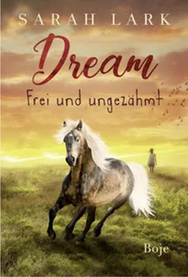 Produktbild von Dream - Frei und ungezähmt