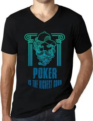 Produktbild von Herren Grafik T-Shirt V-Ausschnitt Poker ist das höchste Gut – Poker Is The Highest Good – Öko-Verantwortlich Vintage Jahrgang Kurzarm Lustige Druck