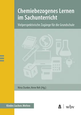Produktbild von Chemiebezogenes Lernen im Sachunterricht