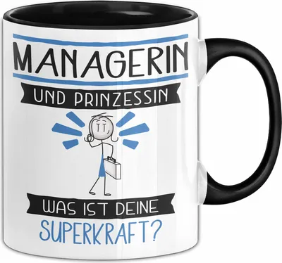 Produktbild von Managerin Und Prinzessin Tasse Geschenk Für Eine Managerin Geburtstag Was Ist Deine Superkraft (Schwarz)