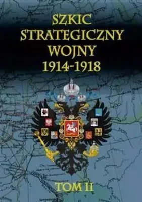 Immagine prodotto di Szkic strategiczny wojny 1914-1918 Tom 2