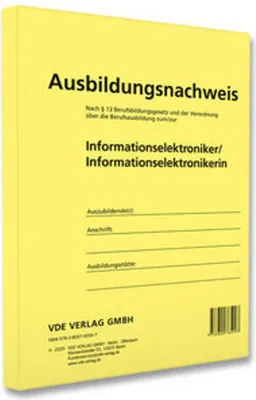 Produktbild von Ausbildungsnachweis Informationselektroniker/ Informationselektronikerin: Nach § 13 Berufsbildungsgestz und der Verordnung über die Berufsausbildung .