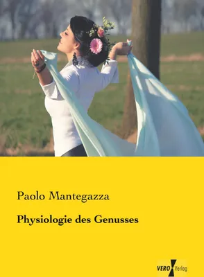 Produktbild von Physiologie des Genusses