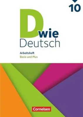 Produktbild von D wie Deutsch - Arbeitshefte Basis und Plus - Ausgabe 2018 - 10. Schuljahr