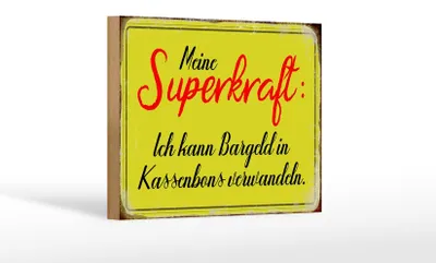 Produktbild von Holzschild Spruch 18x12cm Superkraft Bargeld in Kassenbons