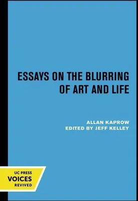 Produktbild von Essays on the Blurring of Art and Life