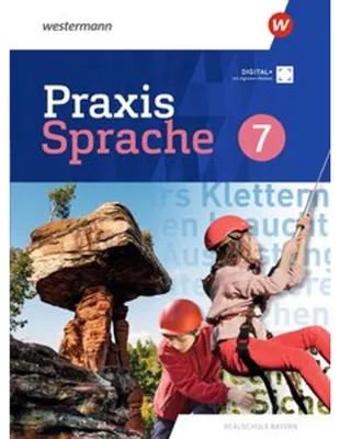 Obrázok produktu pre Praxis Sprache. Schulbuch 7. Für Realschulen in Bayern