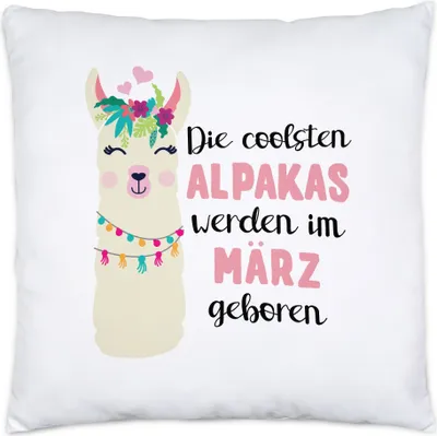 Produktbild von Die Coolsten Alpakas Werden im März Geboren Kissen Inkl. Füllung Wunschmonat Geschenkidee Geburtstag