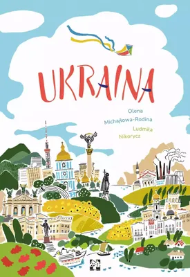 Productafbeelding van Ukraina - Ludmiła Nikorycz Olena, Michajłowa-Rodina. Książka o kulturze i historii