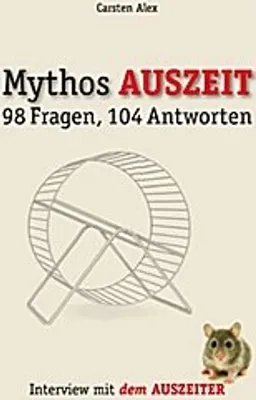 Produktbild von Mythos Auszeit
