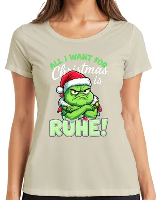 Produktbild von All I Want For Christmas is RUHE Grinch Weihnachtsmütze lustig Damen T-Shirt, Natur, L