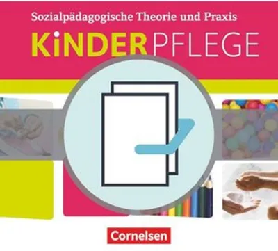Produktbild von Kinderpflege: Schülerbuch und Prüfungstrainer. Arbeitsheft im Paket