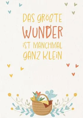 Produktbild von Das größte Wunder ist manchmal ganz klein