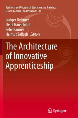Image de The Architecture of Innovative Apprenticeship