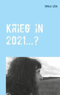 Produktbild von Krieg in 2021...?