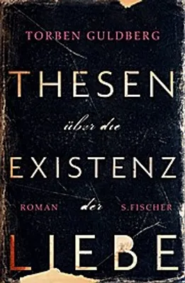 Obrázek produktu pro Guldberg, T: Thesen über die Existenz der Liebe