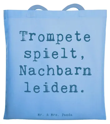 Produktbild von Mr. & Mrs. Panda Tote Bag Spruch Trompete Freude - Sky Blue - Geschenk, Nachbarschaft, Musik, Blasinstrumente, Jutetasche, Lernen, Schultasche, Tragetasche, Laptoptasche