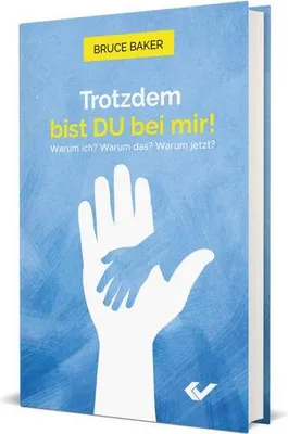 Produktbild von Trotzdem bist DU bei mir!