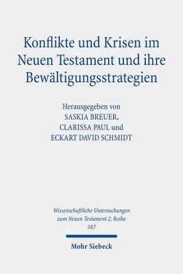 Image de Konflikte und Krisen im Neuen Testament und ihre Bewältigungsstrategien