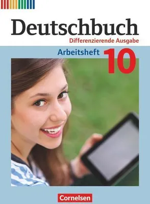 Obrázok produktu pre Deutschbuch 10. Schuljahr - Zu allen differenzierenden Ausgaben - Arbeitsheft mit Lösungen