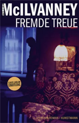 Produktbild von McIlvanney, W: Fremde Treue