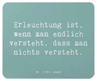 Produktbild von Mr. & Mrs. Panda Mauspad Spruch Erleuchtung Weisheit - Meeresbrise - Geschenk, computermatte, Motivation, Glückseligkeit, laptop mousepad, Zitat, Gefühl, Weisheitspruch