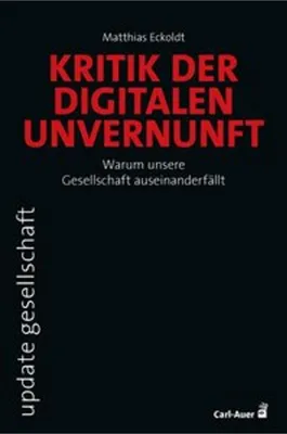 Obrázok produktu pre Kritik der digitalen Unvernunft