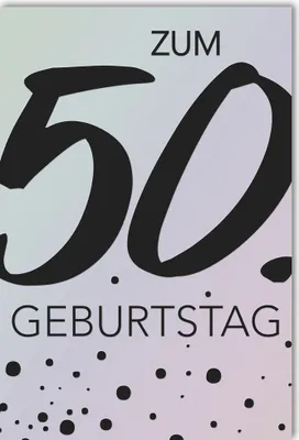 Produktbild von A - 50. Geburtstag - Glückwunschkarte im Format 11,5 x 17 cm mit