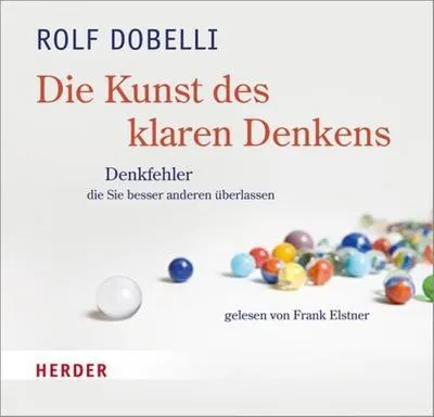 Produktbild von Die Kunst des klaren Denkens. CD
