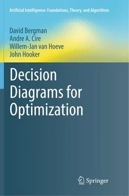 Obrázok produktu pre Decision Diagrams for Optimization