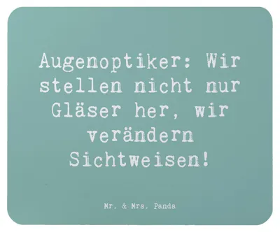 Produktbild von Mr. & Mrs. Panda Mauspad Spruch Augenoptiker Sichtweise - Meeresbrise - Geschenk, Mouse Pad, handgefertigte Geschenke, laptop, Mousepad, Sehkunst, pc mausunterlage, Beruf