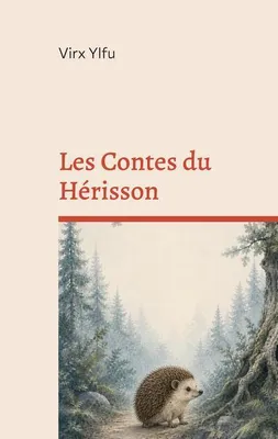 Produktbild von Les Contes du Hérisson