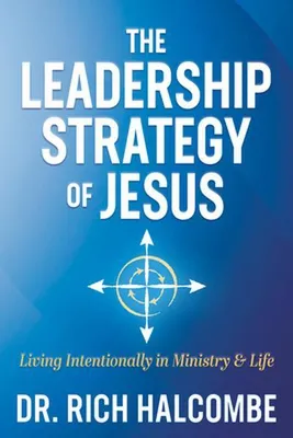 Obrázek produktu pro The Leadership Strategy of Jesus