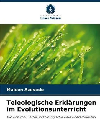 Produktbild von Teleologische Erklärungen im Evolutionsunterricht