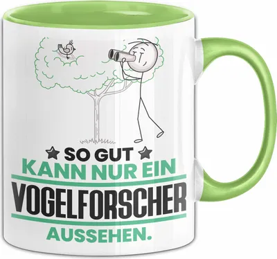 Produktbild von Vogelforscher Geschenk Tasse So Gut Kann Nur Ein Vogelforscher Aussehen Geschenkidee Kaffee-Becher (Grün)