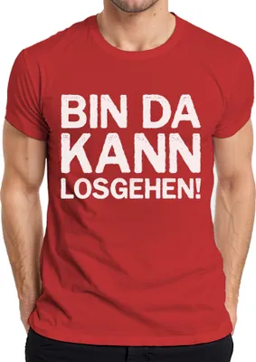 Produktbild von Bin da kann losgehen lustiger Spruch Party Geburtstag Fun Ironie Herren T-Shirt, Rot, M