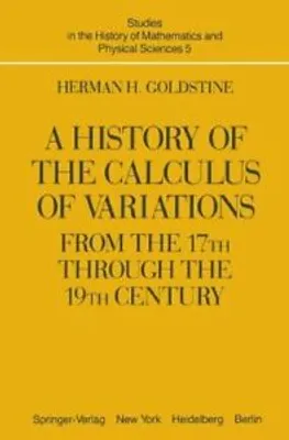 Produktbild von A History of the Calculus of Variations from the 17th through the 19th Century