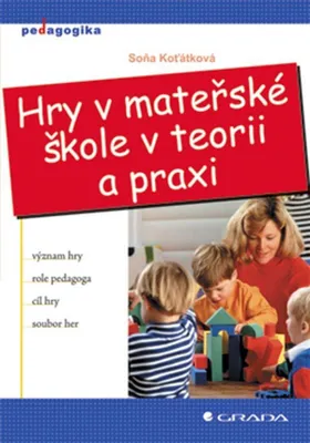 Obrázek produktu pro Hry v mateřské škole v teorii a praxi