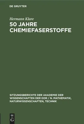 Produktbild von 50 Jahre Chemiefaserstoffe