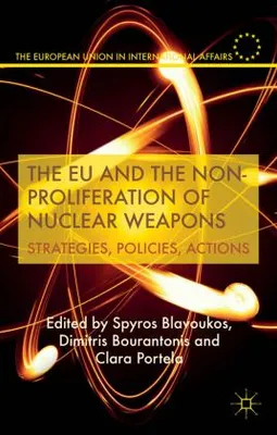 Image de The EU and the Non-Proliferation of Nuclear Weapons