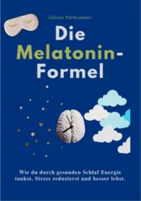 Immagine prodotto di Ratgeber Melatonin-Formel: 30 Tage Reset für Schlaf, Energie & Lebensqualität