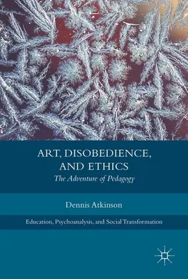Obrázok produktu pre Art, Disobedience, and Ethics