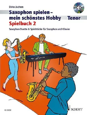 Produktbild von Saxophon spielen - mein schönstes Hobby