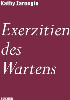 Produktbild von Exerzitien des Wartens